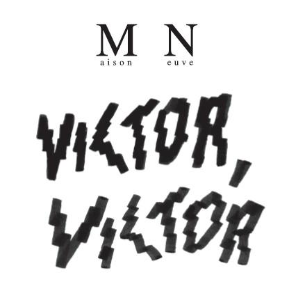 Victor, Victor
